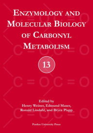 Title: Enzymology and Molecular Biology of Carbonyl Metabolism (No. 13), Author: Henry Weiner