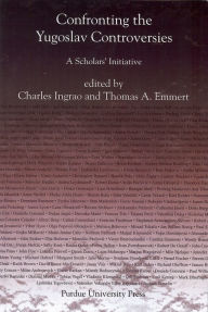 Confronting the Yugoslav Controversies: A Scholar's Initiative