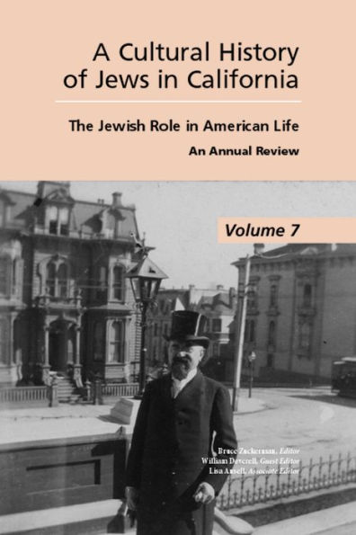 Cultural History of Jews in California: The Jewish Role in American Life