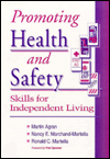 Promoting Health and Safety: Skills for Independent Living / Edition 1