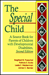 Special Child: Source Book for Parents of Children with Developmental Disabilities / Edition 2