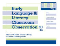 Title: Early Language and Literacy Classroom Observation Tool, Pre-K (ELLCO Pre-K) / Edition 1, Author: Miriam Smith
