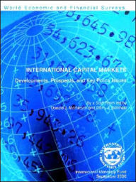 International Capital Markets: Developments, Prospects and Key Policy Issues