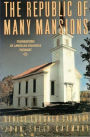 The Republic of Many Mansions: Foundations of American Religious Thought