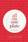 All On One Plate: Cultural Expectations on American Mothers