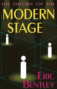 Title: The Theory of the Modern Stage / Edition 9, Author: Various