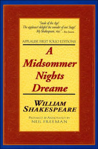 Title: A Midsommer Nights Dreame (Applause First Folio Editions), Author: William Shakespeare