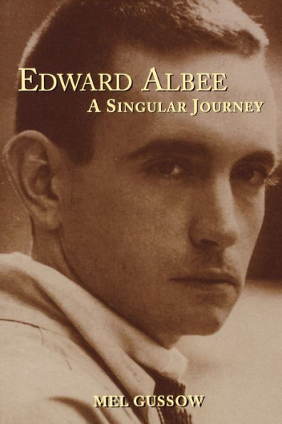 Edward Albee: A Singular Journey