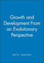 Growth and Development From an Evolutionary Perspective / Edition 1