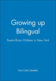 Growing Up Bilingual / Edition 1