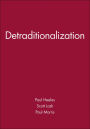 Detraditionalization / Edition 1