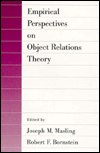 Empirical Perspectives on Object Relations Theory