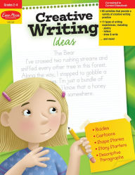 Title: Creative Writing Ideas, Grade 2 - 4 Teacher Resource, Author: Evan-Moor Educational Publishers