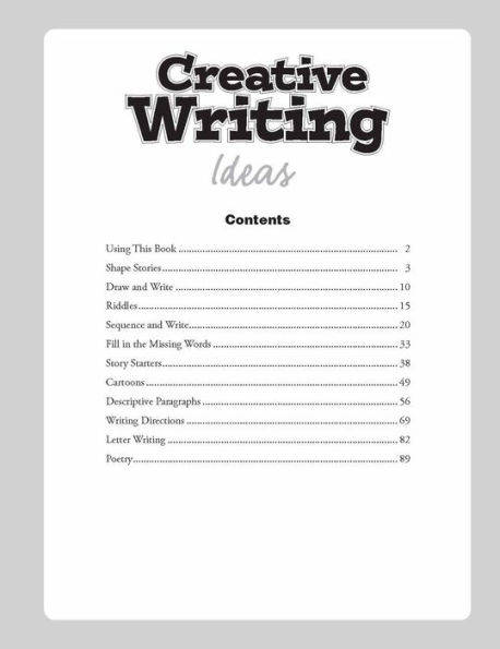 Creative Writing Ideas, Grade 2 - 4 Teacher Resource
