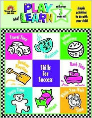 Play and Learn With Your Three Year Old