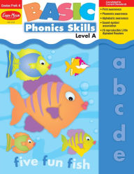 Title: Basic Phonics Skills, PreK - Kindergarten (Level A), Teacher Resource, Author: Evan-Moor Corporation