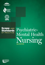 Title: Psychiatric-Mental Health Nursing: Scope and Standards of Practice, Author: American Nurses Association