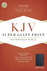 KJV Super Giant Print Reference Bible, Blue Simulated Leather Indexed