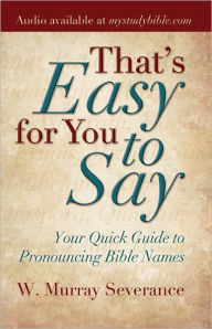 That's Easy for You to Say!