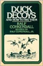 Duck Decoys: And How to Rig Them
