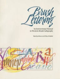 Title: Brush Lettering: An Instructional Manual Of Western Brush Lettering, Author: Marilyn Reaves
