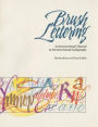 Brush Lettering: An Instructional Manual Of Western Brush Lettering
