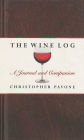 The Wine Log: A Journal and Companion