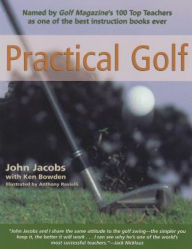 Title: Practical Golf / Edition 1, Author: John Jacobs