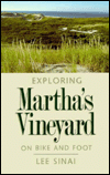 Exploring Martha's Vineyard on Bike and Foot
