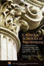 Catholic Schools in Two Worlds : Understanding Governance and Bylaws in Church and Civil Law