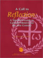 A call to reflection: A teacher's guide to Catholic identity for the 21st century