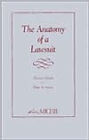Anatomy of a Lawsuit: Revised 1996 / Edition 1