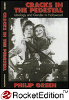 Cracks in the Pedestal: Ideology and Gender in Hollywood