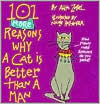 101 More Reasons Why a Cat Is Better than a Man