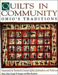Quilts In Community: Ohio's Traditions