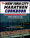 The New York City Marathon Cookbook: Nutrition tips and recipes for high-energy eating and lifelong health