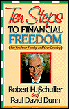 Ten Steps to Financial Freedom: For You, Your Family and Your Country