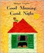 Good Morning, Good Night