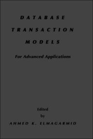 Database Transaction Models for Advanced Applications