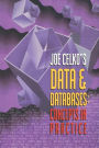 Joe Celko's Data And Databases / Edition 1