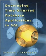 Developing Time-Oriented Database Applications in SQL