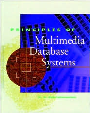 Principles of Multimedia Database Systems / Edition 1