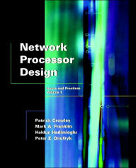 Title: Network Processor Design: Issues and Practices, Volume 1, Author: Mark A. Franklin
