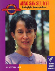 Title: Aung San Suu Kyi: Standing Up for Democracy in Burma, Author: Bettina Ling