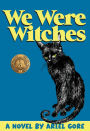 We Were Witches