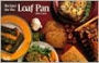 Recipes for the Loaf Pan