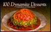 Title: 100 Dynamite Desserts, Author: Christie Katona