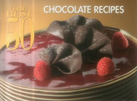 Title: The Best 50 Chocolate Recipes, Author: Christie Katona