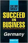 Culture Shock! Succeed in Business: Germany
