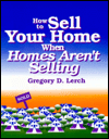 How to Sell Your Home When Homes Aren't Selling